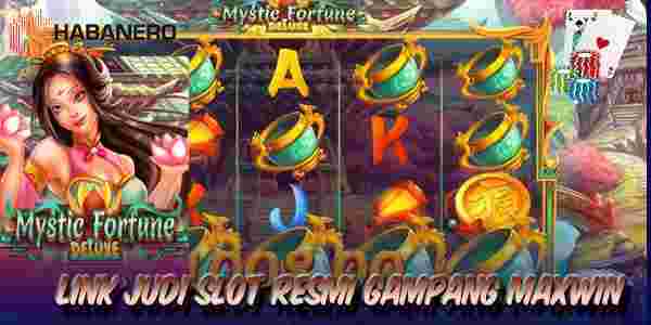Link Judi Slot Terbaik Resmi Terpercaya Gampang Maxwin Mystic Fortune